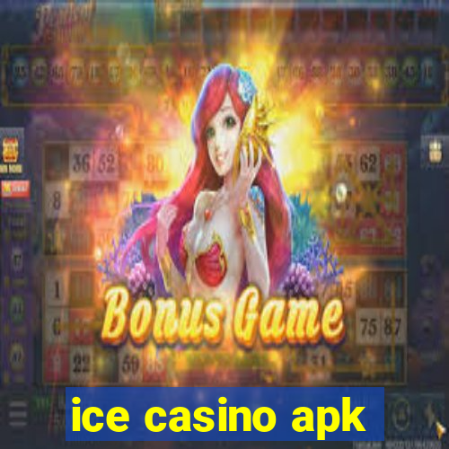 ice casino apk